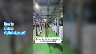 How to choose a advertising digital signage?